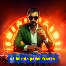 48 leis do poder frases